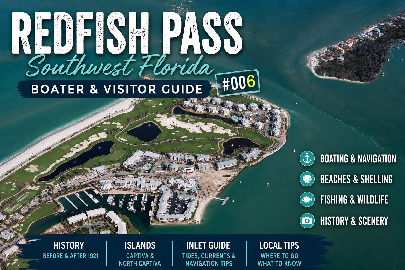 Redfish Pass in Southwest Florida between North Captiva Island and Captiva Island, featured in Captain Pavel's Boater and Visitor Guide.